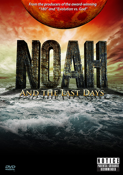 Noah and the Last Days